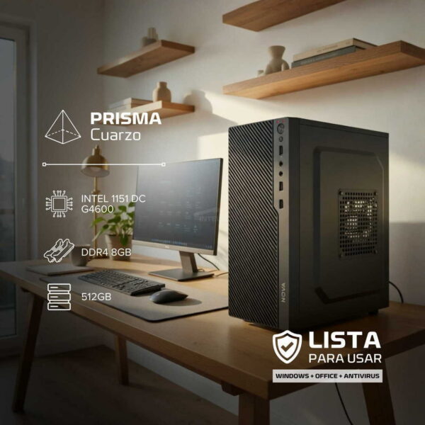 PC HOMEOFFICE – PRISMA CUARZO – INTEL G4600 – 512GB – 8GB – WINP+ANTIVIRUS+OFFICE