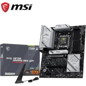 MSI MAG X870E Gaming Max WIFI – AM5 – DDR5